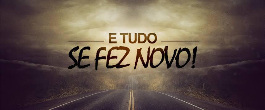 14/04/21 Tudo se fez novo