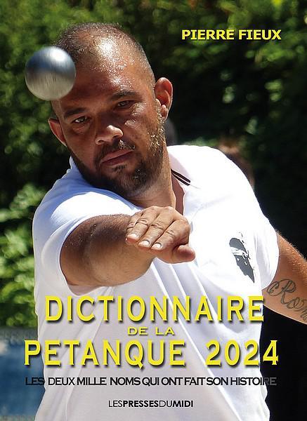 https://www.boulistenaute.com/les-actualites-de-la-petanque-et-du-monde-bouliste/i/78345592/petanque-le-dictionnaire-2024-est-sorti