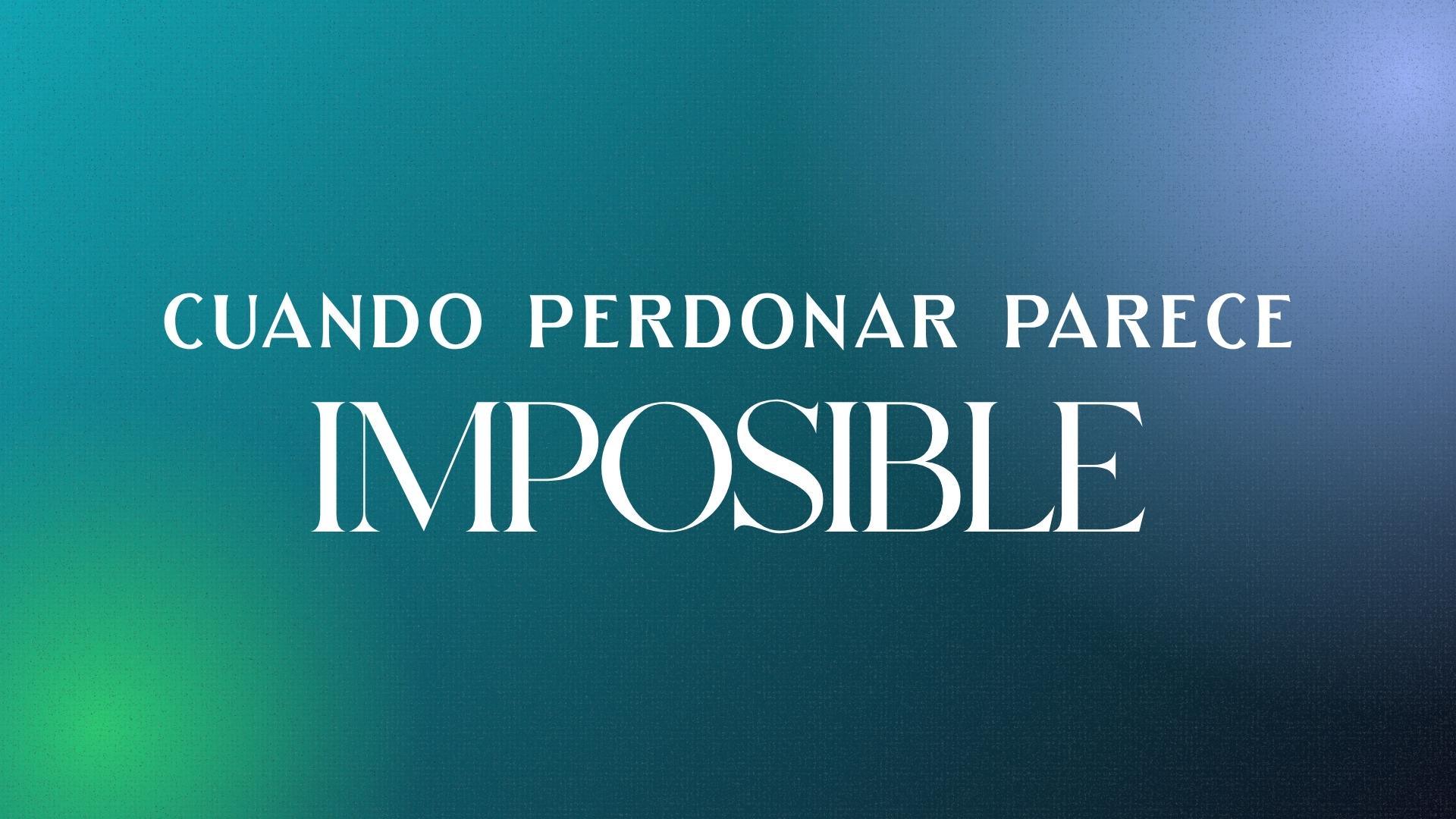 Devocional | Cuando perdonar parece imposible | Anahí Daverio
