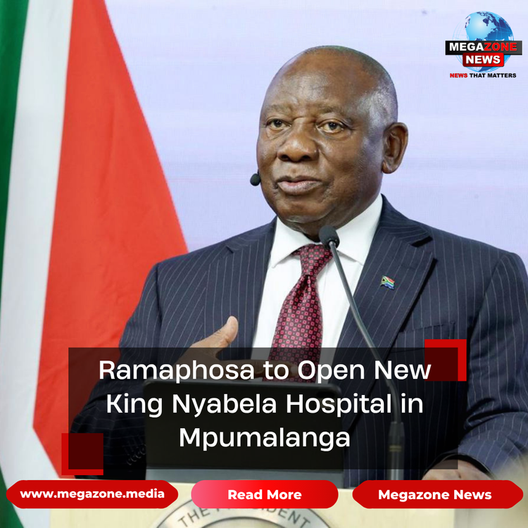 Ramaphosa to Open New King Nyabela Hospital in Mpumalanga