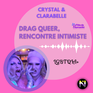 Drag Queer, rencontre intimiste