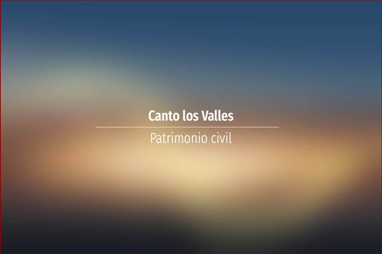 Canto los Valles