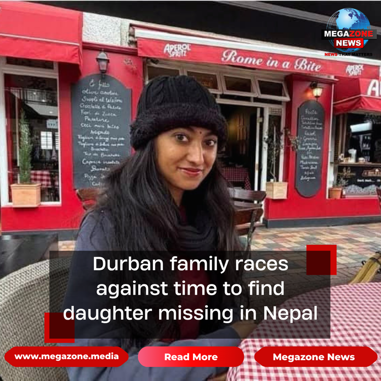 Durban family races against time to find daughter missing in Nepal