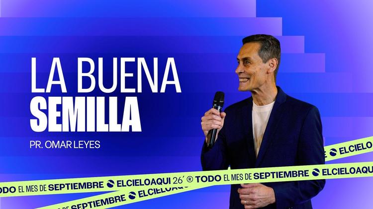 La buena semilla | ANIVERSARIO | Mensaje #1 de Septiembre 