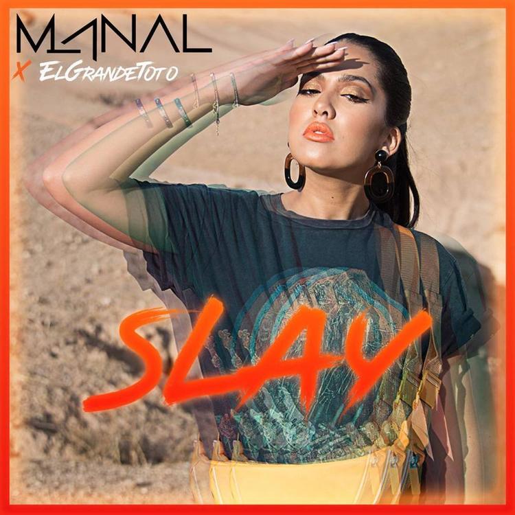 Manal - SLAY x ElGrandeToto 