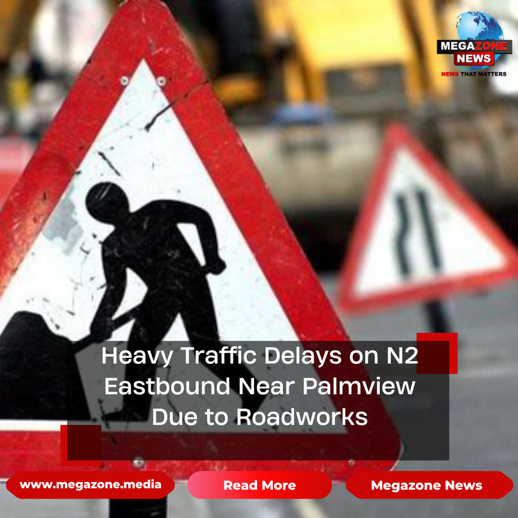 Heavy Traffic Delays on N2 Eastbound Near Palmview Due to Roadworks