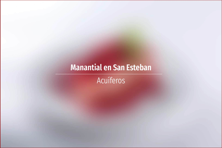 Manantial en San Esteban