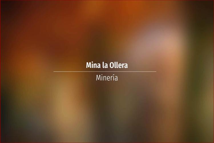 Mina la Ollera