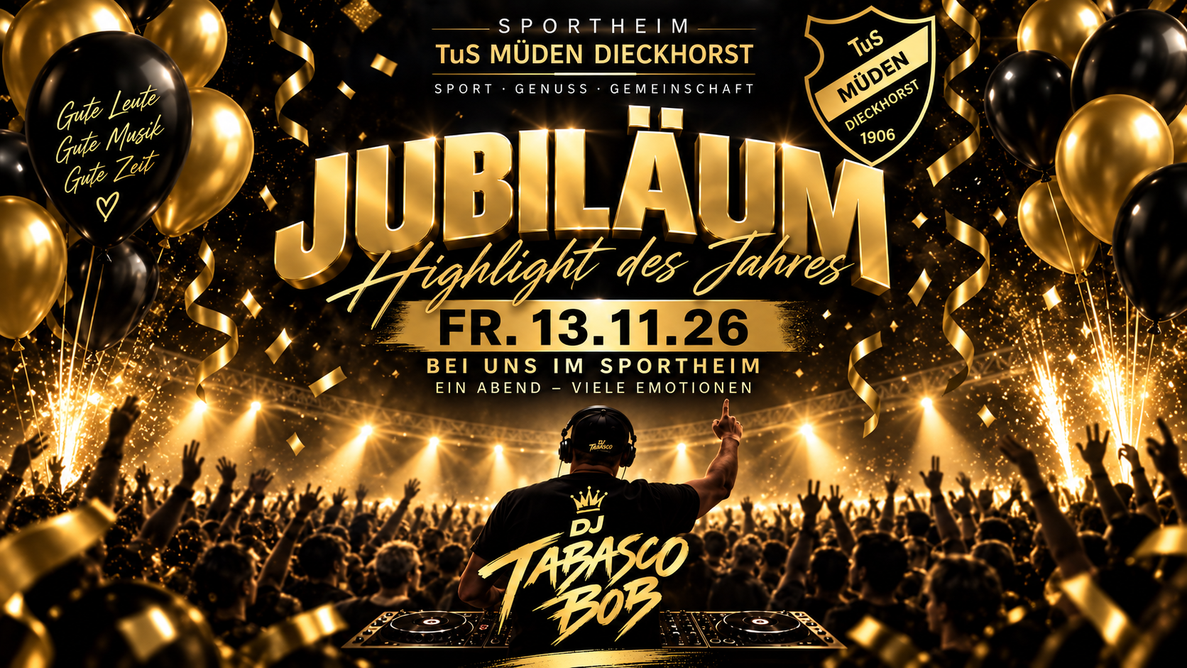 Jubiläum im Sportheim Müden am 13.11.26 mit DJ Tabasco Bob "Ein Abend - Viele Emotionen"