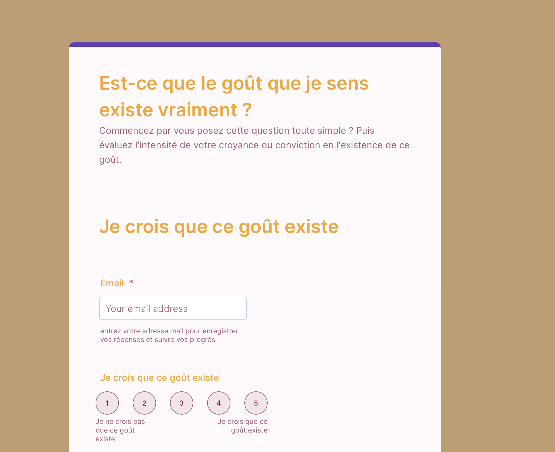 Questionner l'existence du goût que je sens
