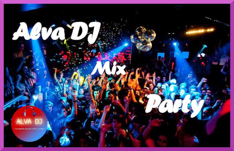 ALVA DJ - Mix Party