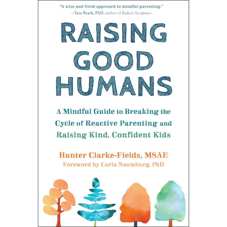 Sampul Raising Good Humans
