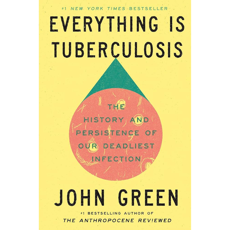 Sampul Everything Is Tuberculosis