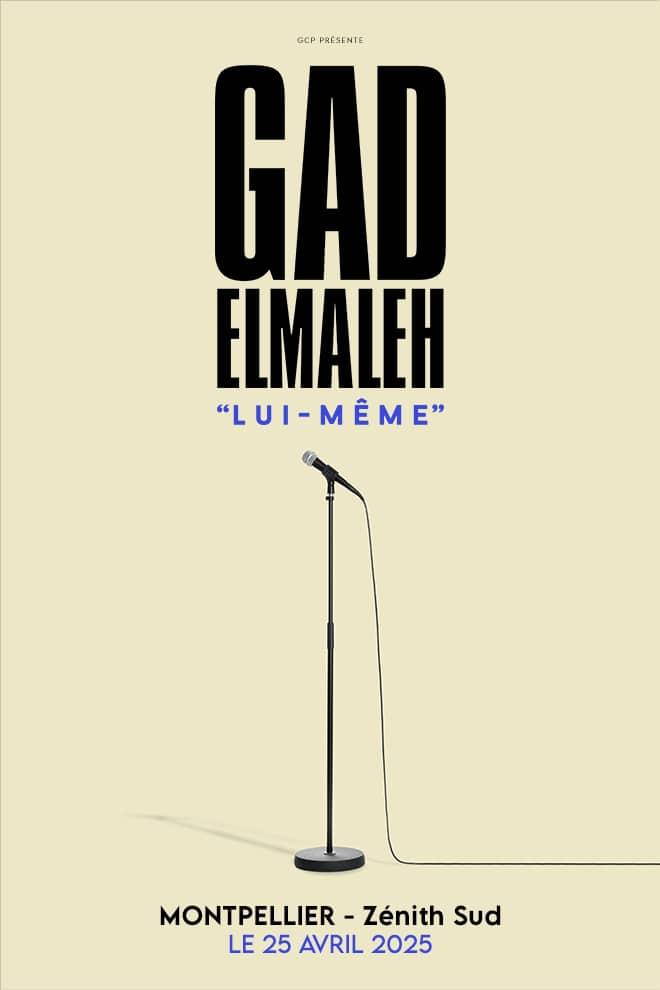 GAD ELMALEH : "lui même"