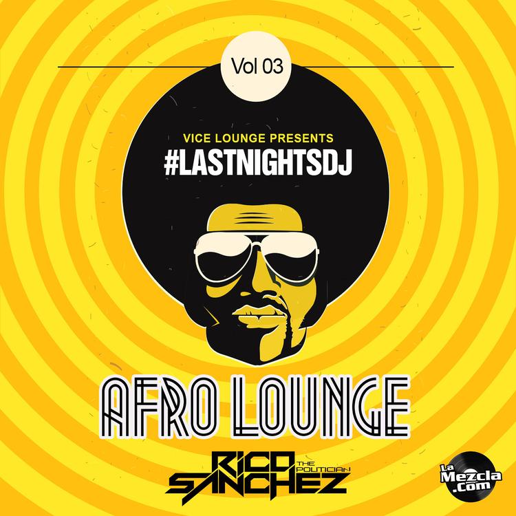 Afro Lounge - V3  - Dj Rico Sanchez
