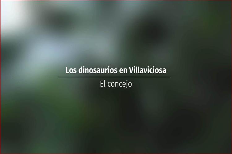 Los dinosaurios en Villaviciosa
