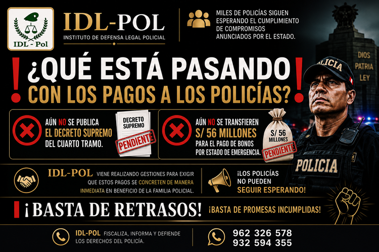 Policías siguen esperando el 4to Tramo y bonos por Estado de Emergencia