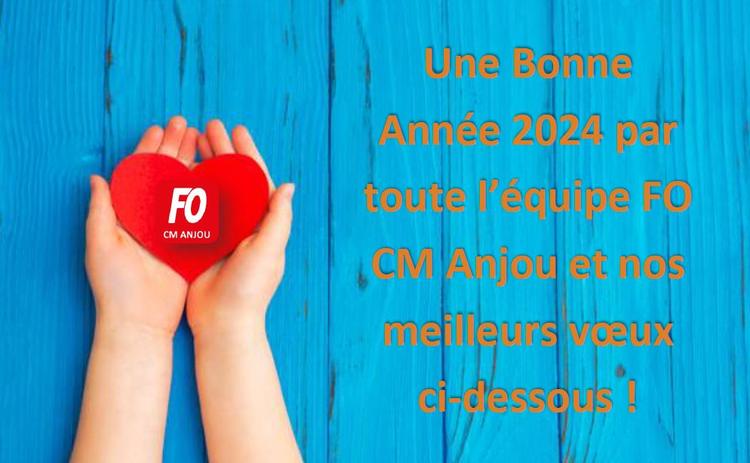 CM Anjou : Une Bonne Année 2024 et nos meilleurs vœux !