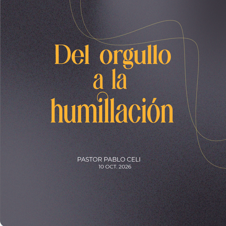243. Del orgullo a la humillación