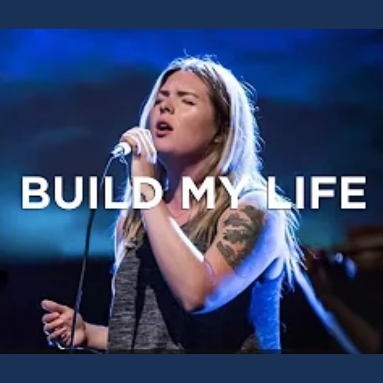 Build My Life