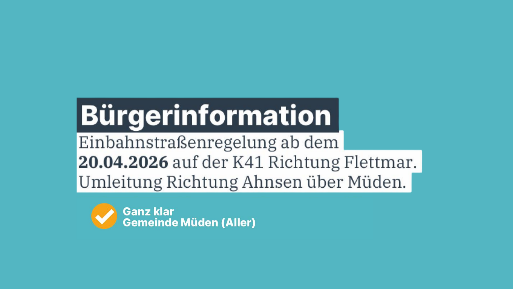 K41 - Einbahnstraßenregelung Flettmar - Ahnsen ab 20.04.26
