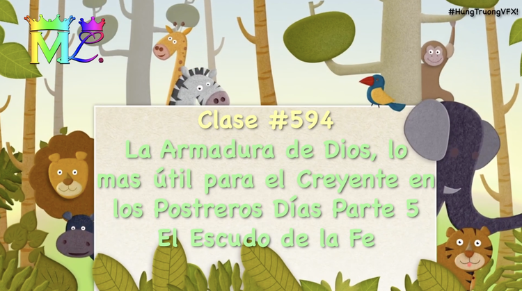 Clase #594 La armadura de Dios, lo mas útil para el creyente en los postreros días  P5 – El Escudo de la Fe