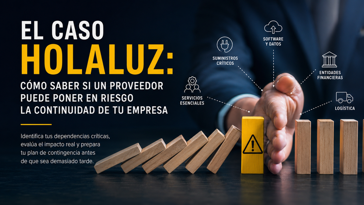 El caso Holaluz: cómo saber si un proveedor puede poner en riesgo la continuidad de tu empresa