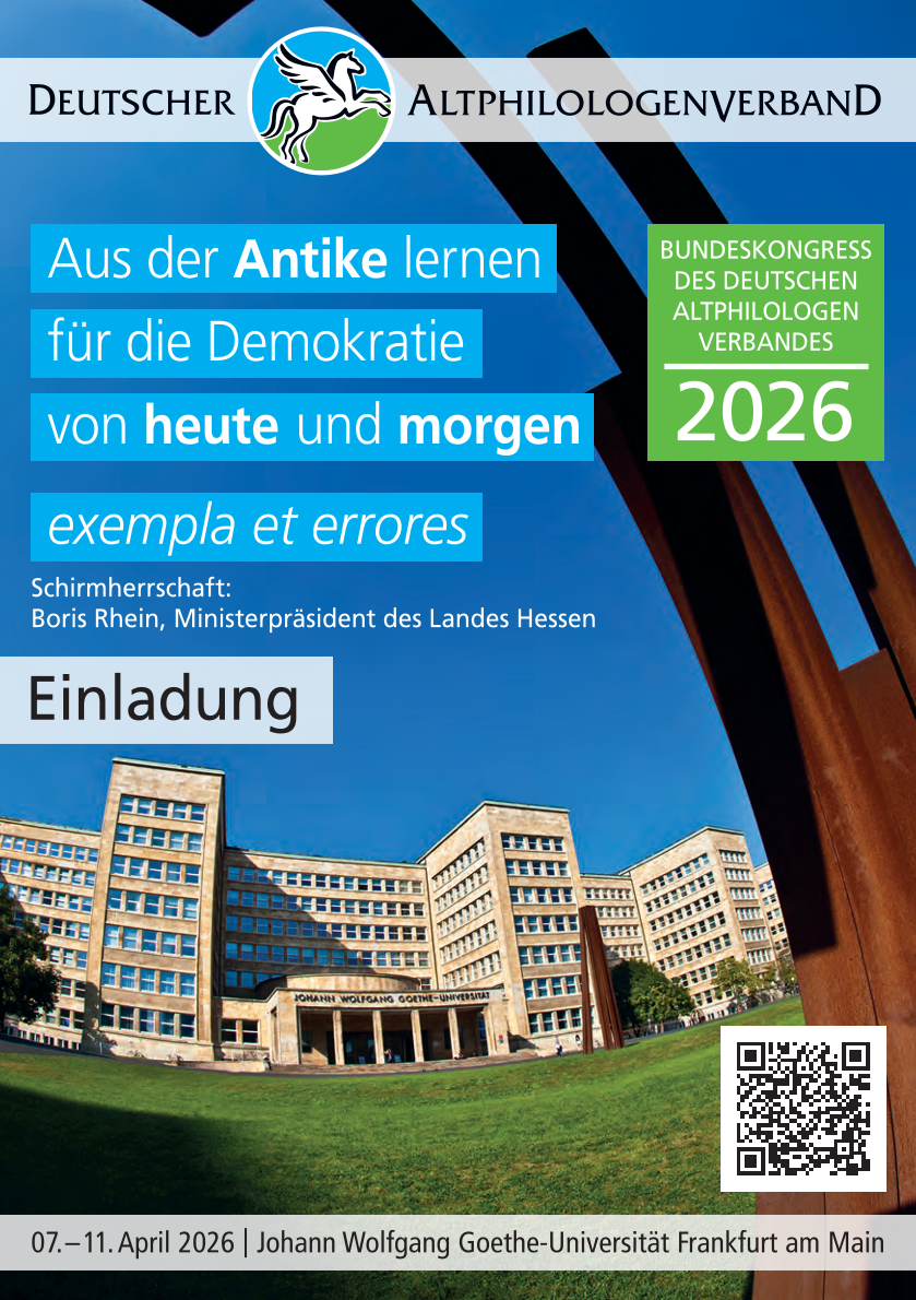 Frankfurt (7.-11.4.26): Aus der Antike lernen für die Demokratie von heute und morgen: exempla et errores. Bundeskongress des DAV
