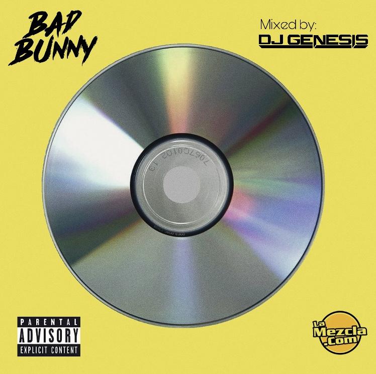 DJ Genesis - Bad Bunny- Las Que No Iban A Salir 