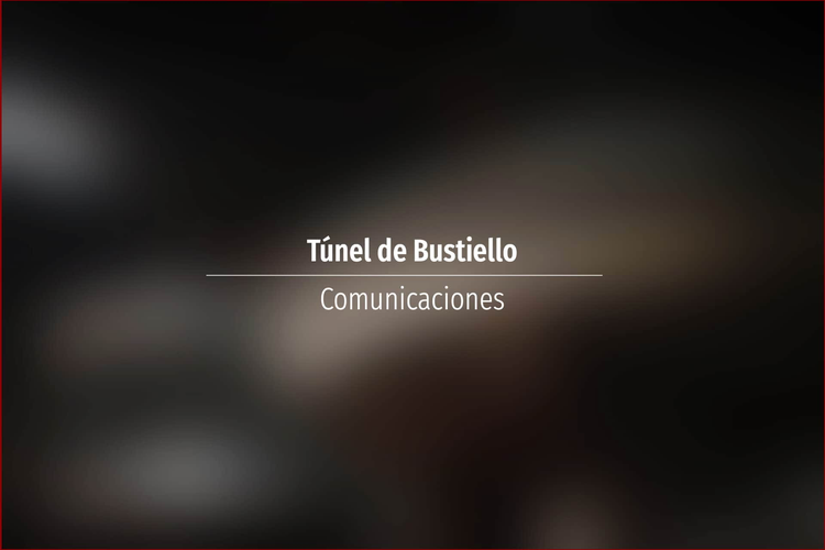 Túnel de Bustiello