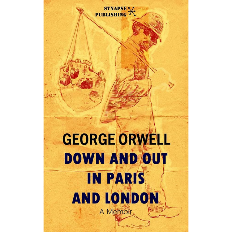 Sampul Down and Out in Paris and London