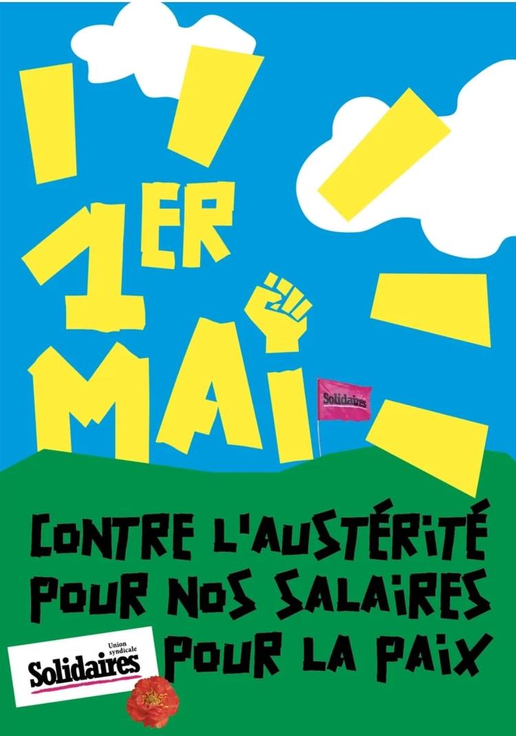 Union syndicale Solidaires // 1er mai, mobilisés contre l'austérité, pour nos salaires, pour la paix !