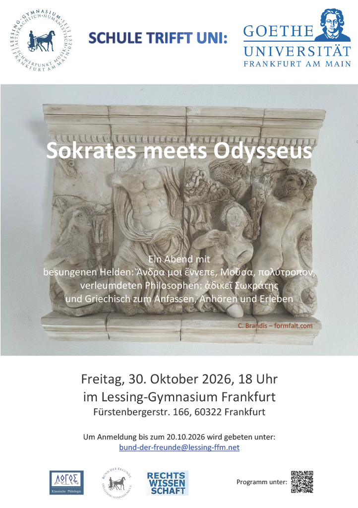 Sokrates meets Odysseus – Ein Abend mit besungenen Helden: Ἄνδρα μοι ἔννεπε, Μοῦσα, πολύτροπον, verleumdeten Philosophen: ἀδικεῖ Σωκράτης und Griechisch zum Anfassen, Anhören und Erleben