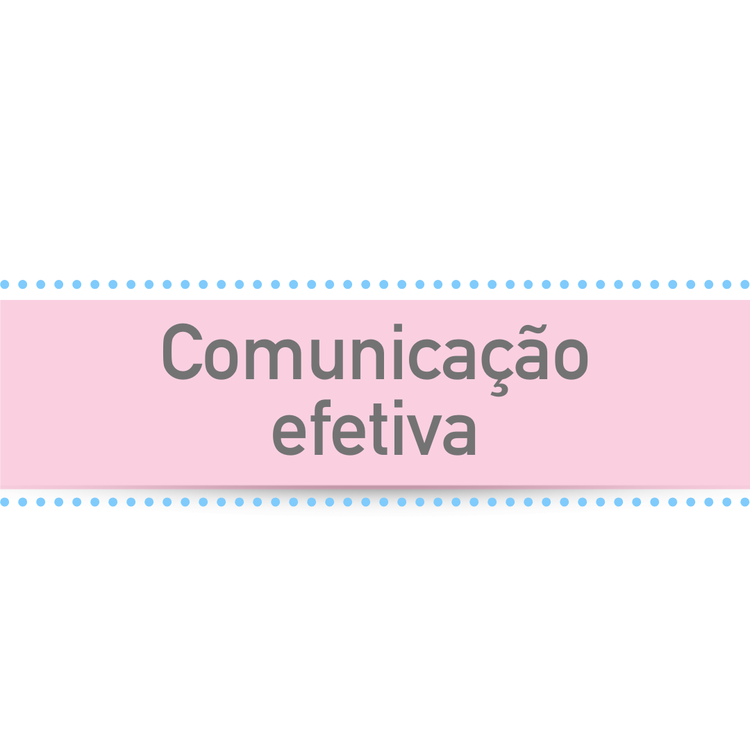  Comunicação efetiva