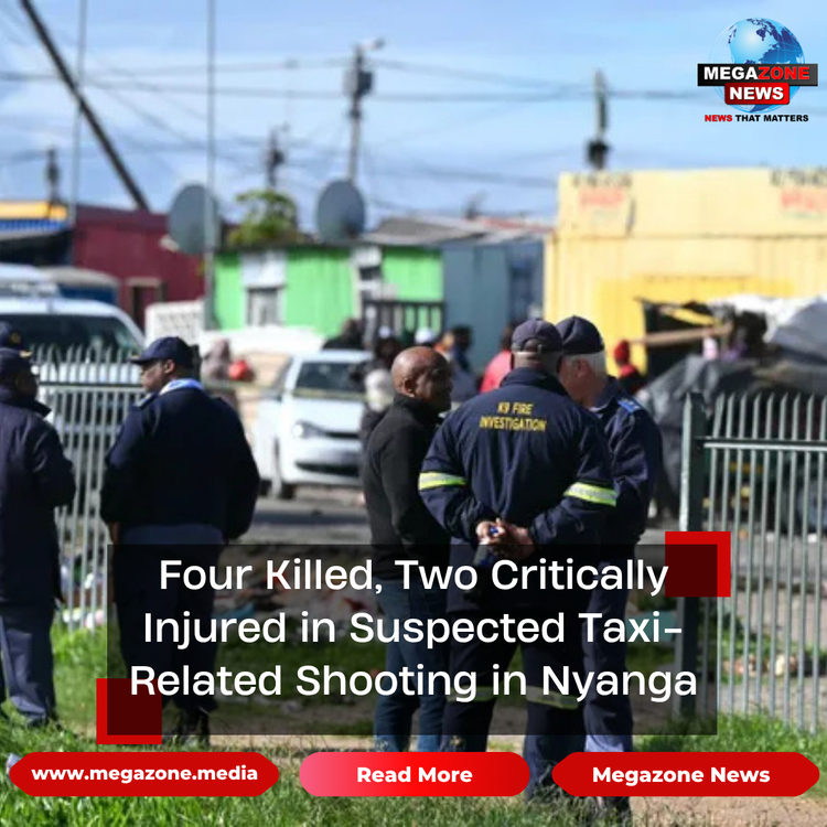 Four Killed, Two Critically Injured in Suspected Taxi-Related Shooting in Nyanga