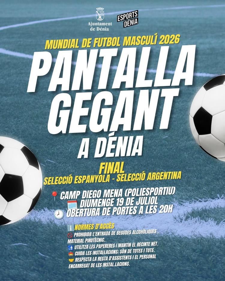 La final del Mundial entre España y Argentina se vivirá en pantalla gigante en Dénia