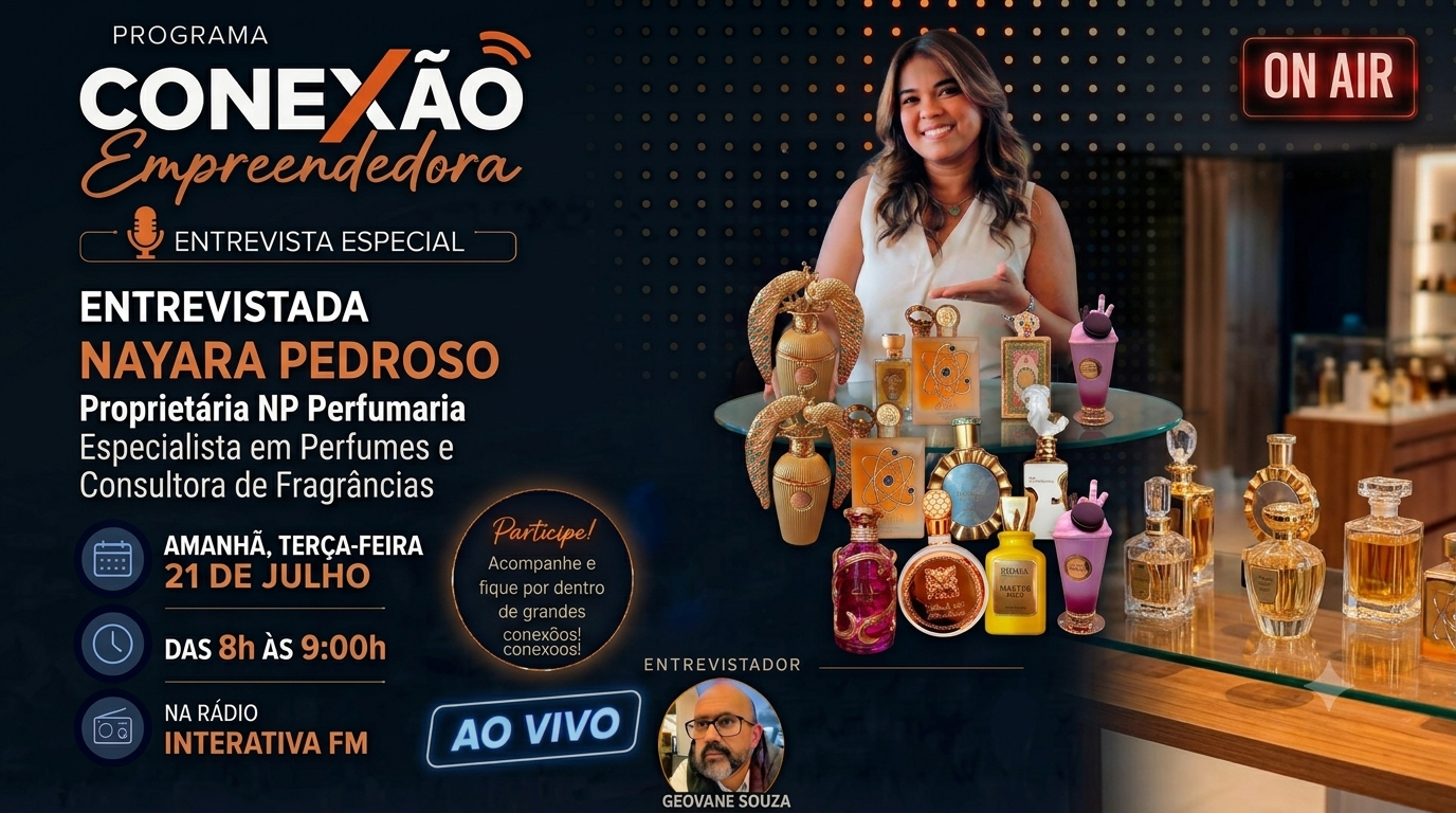 🚀 CONEXÃO EMPREENDEDORA AO VIVO | Negócios, Inovação e Oportunidades | Interativa FM 100,1