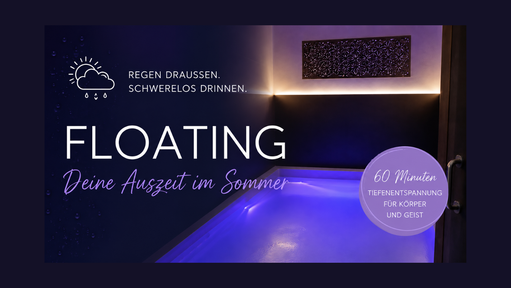 Floating - Deine Auszeit im Sommer  #Float Spa & Cosmetics
