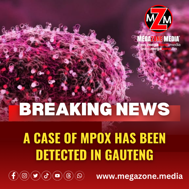 A case of MPOX has been detected in Gauteng.