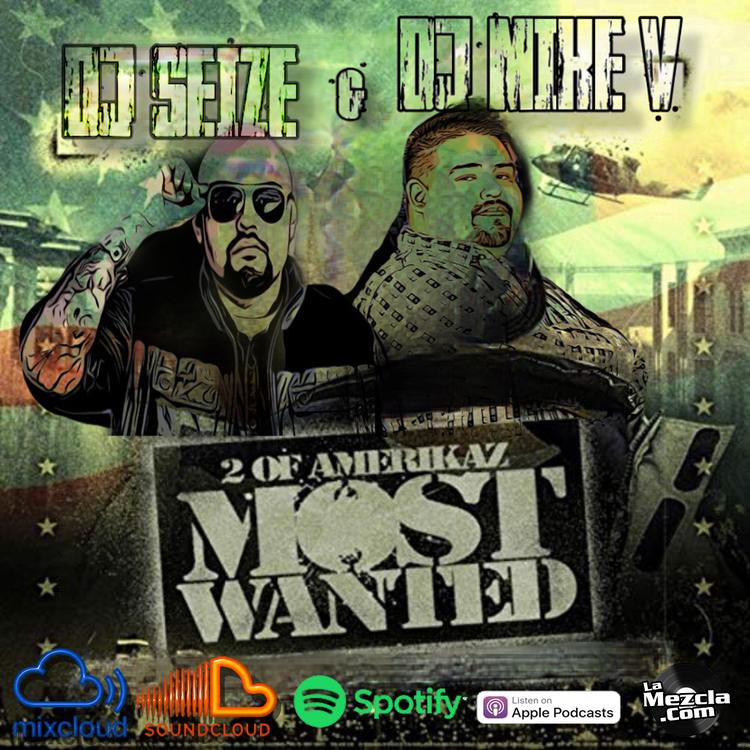 2 of Amerikaz Most Wanted - DJ Seize & DJ Mike V