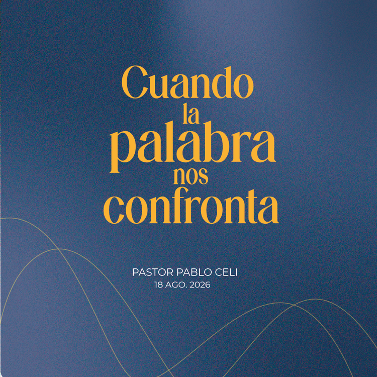 197. Cuando la Palabra nos confronta