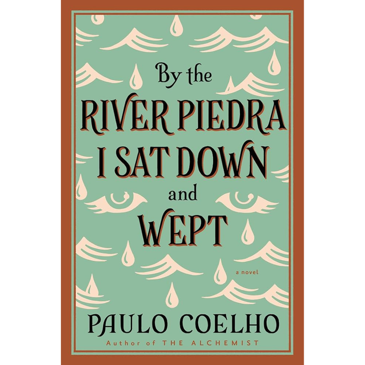 Sampul By the River Piedra I Sat Down and Wept