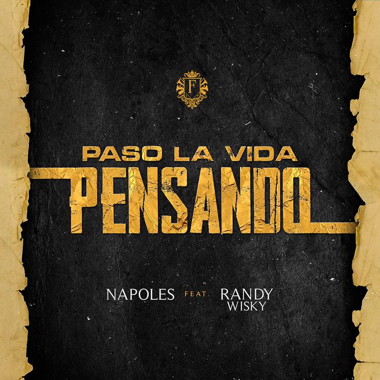Paso La Vida Pensando feat (Randy Wisky)