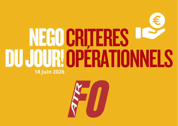 Critères Opérationnels 2026 : FO signe l'accord.