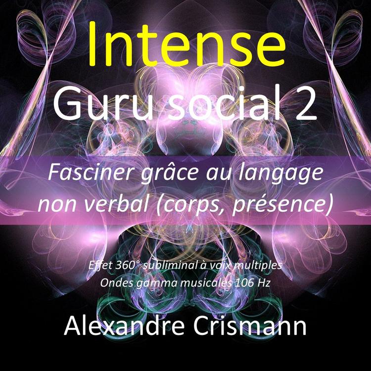Guru social 2 - Non verbal (intense)