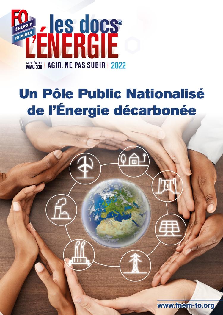 Hors série : Pour un Pôle public nationalisé de l’énergie décarbonée