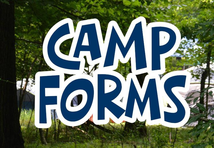Forms to Bring to Camp