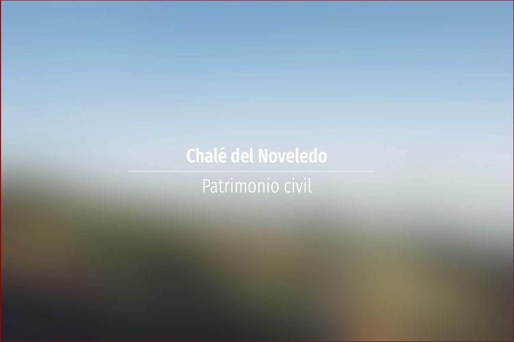 Chalé del Noveledo
