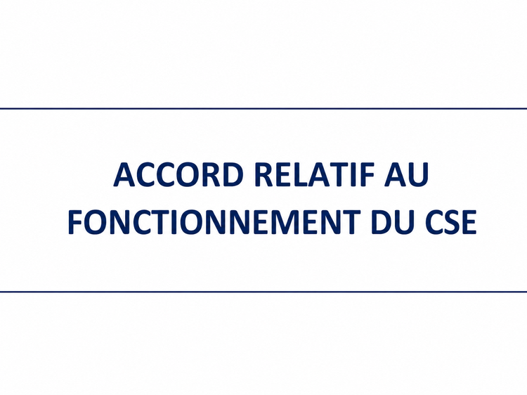 Fonctionnement du CSE