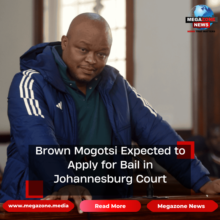Brown Mogotsi Expected to Apply for Bail in Johannesburg Court